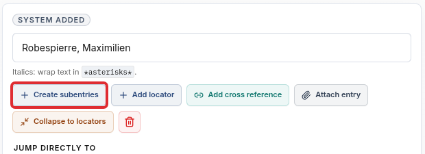 Selected entry with the Create subentries button highlighted.